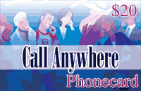 Call Anywhere Phonecard $20 - International Calling Cards