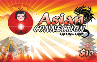 Asian Connection $10 - International Calling Cards